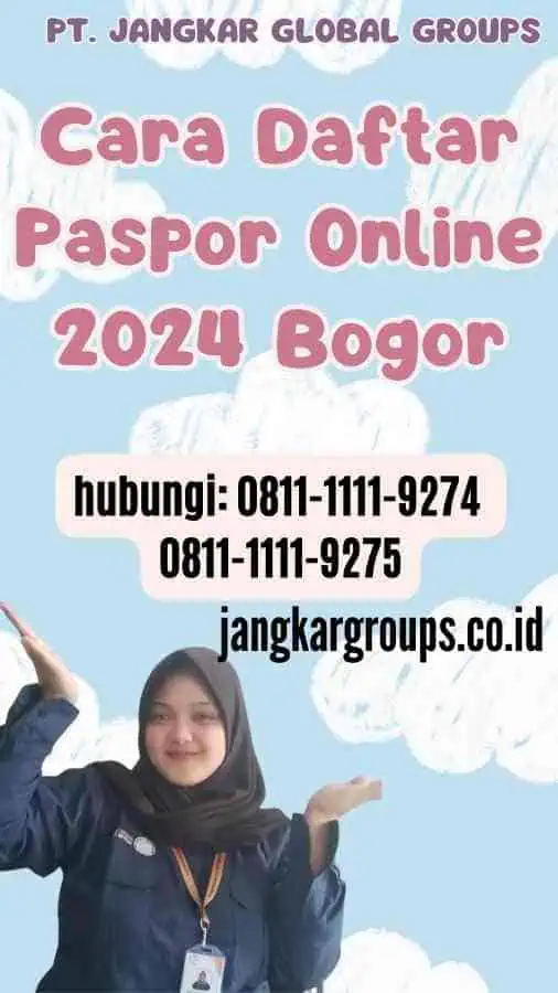 Cara Daftar Paspor Online 2024 Bogor