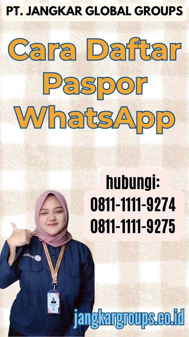 Cara Daftar Paspor WhatsApp