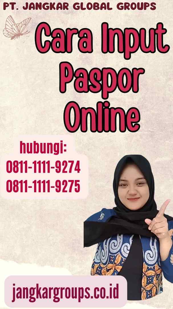 Cara Input Paspor Online