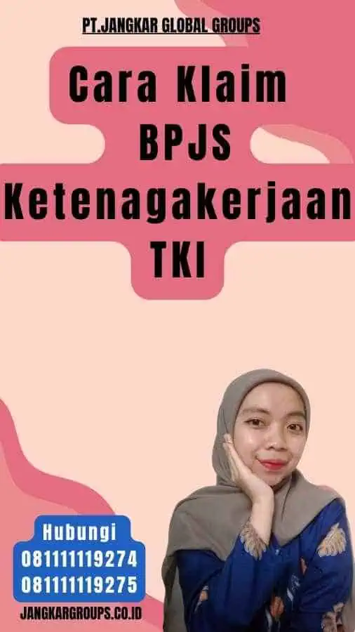 Cara Klaim BPJS Ketenagakerjaan TKI