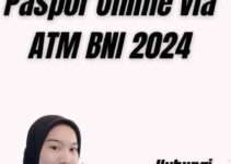 Cara Membayar Paspor Online Via ATM BNI 2024