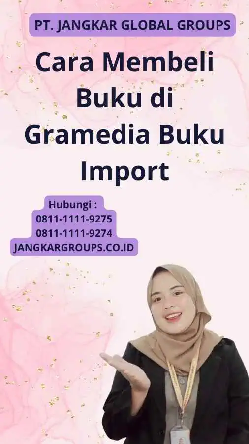 Cara Membeli Buku di Gramedia Buku Import