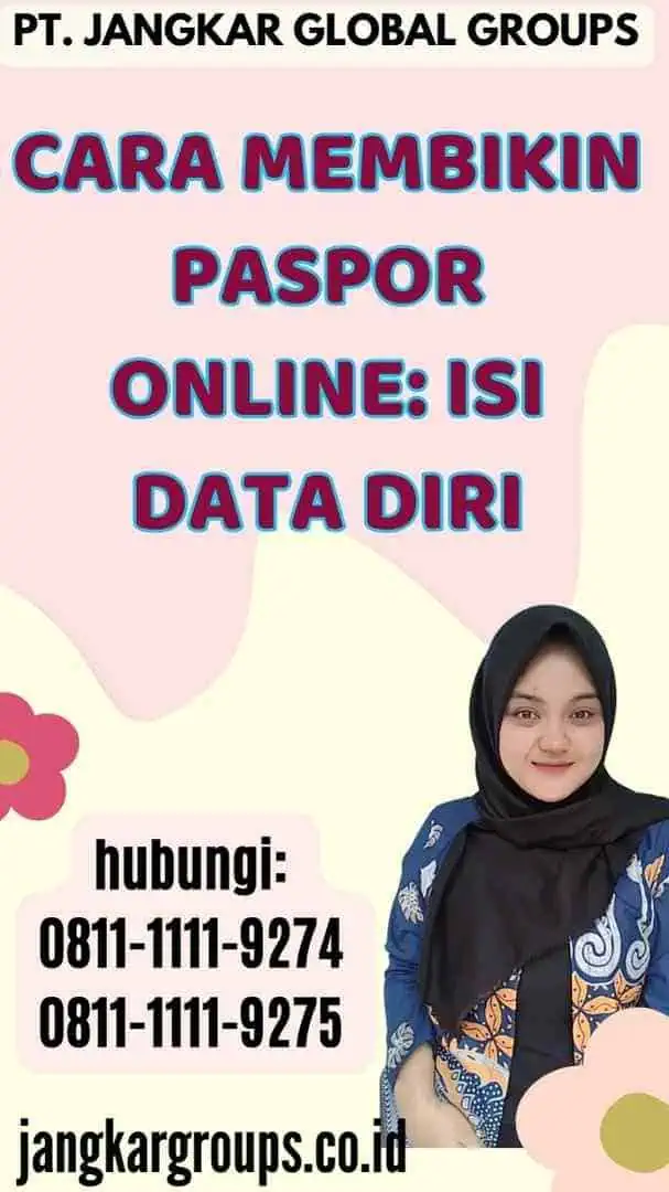 Cara Membikin Paspor Online Isi Data Diri