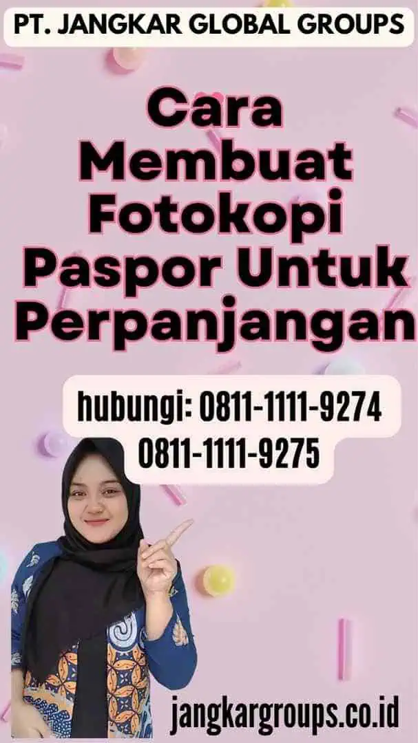 Cara Membuat Fotokopi Paspor Untuk Perpanjangan