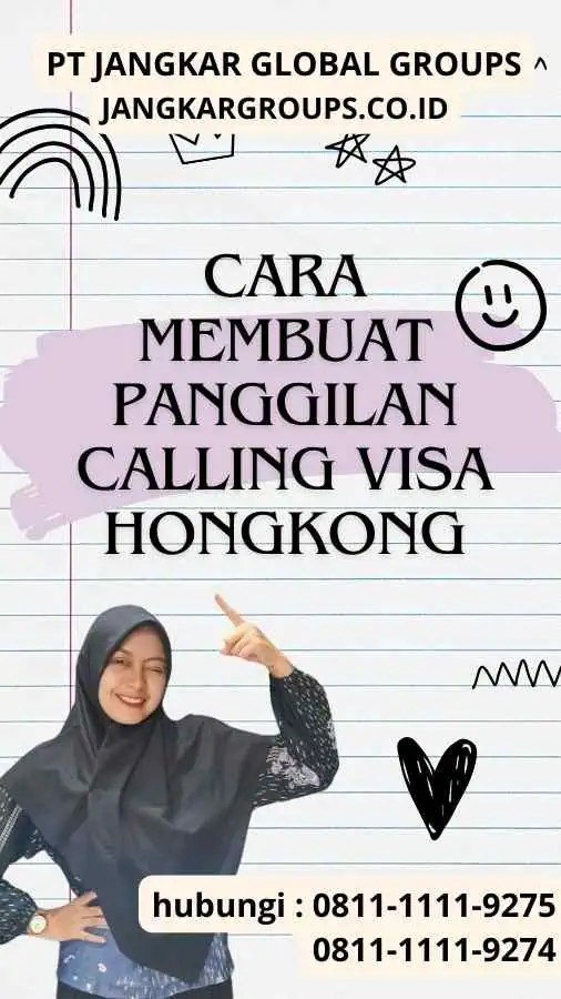 Cara Membuat Panggilan Calling Visa Hongkong