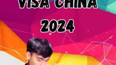 Cara Membuat Visa China 2024