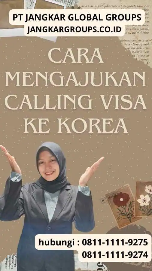 Cara Mengajukan Calling Visa ke Korea