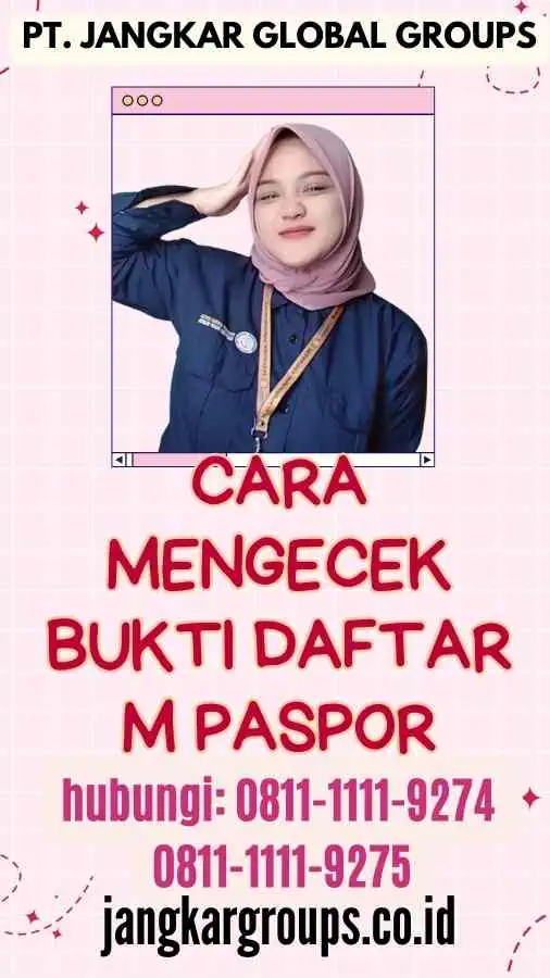 Cara Mengecek Bukti Daftar M Paspor