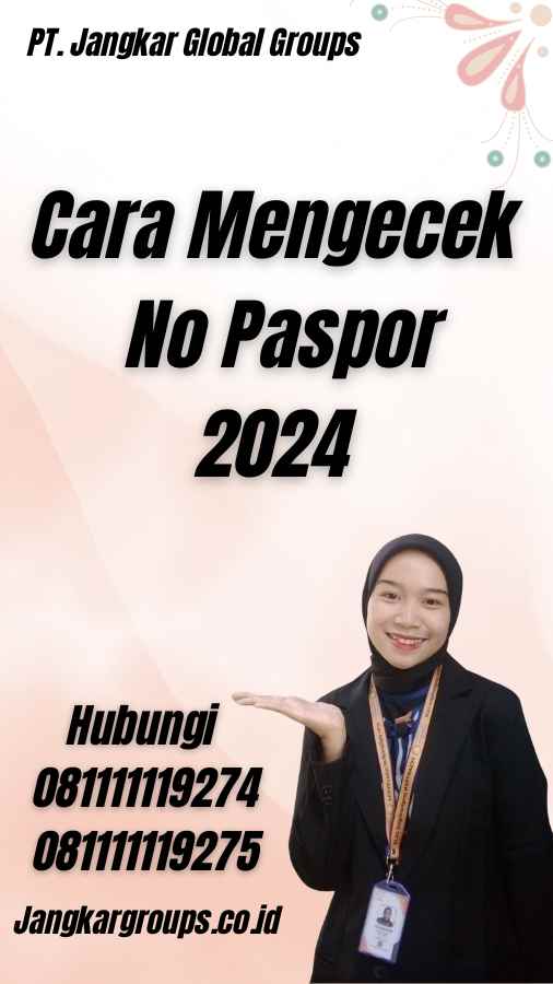Cara Mengecek No Paspor 2024