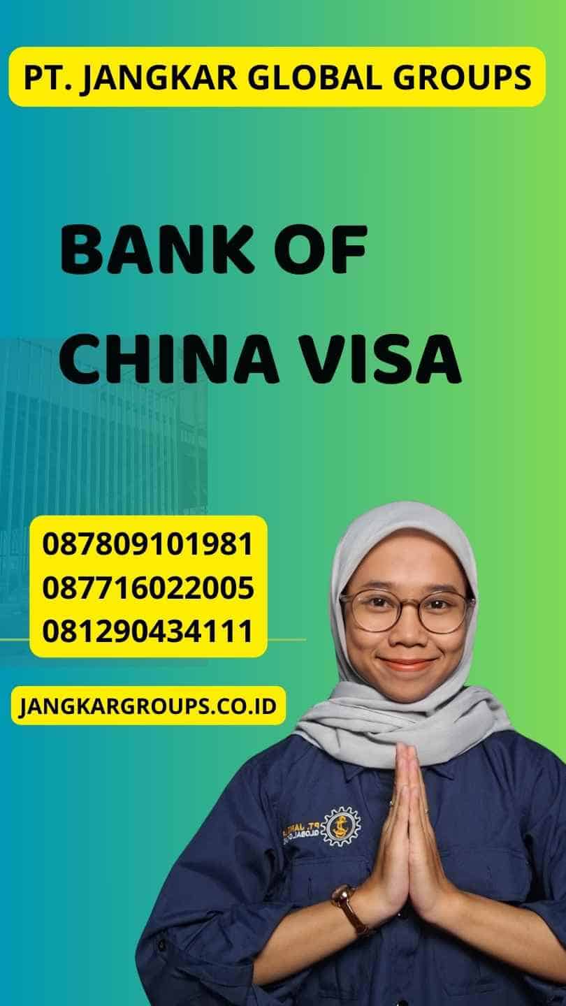 Bank Of China Visa