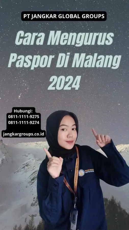 Cara Mengurus Paspor Di Malang 2024