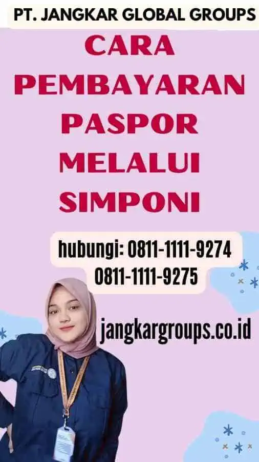 Cara Pembayaran Paspor Melalui Simponi