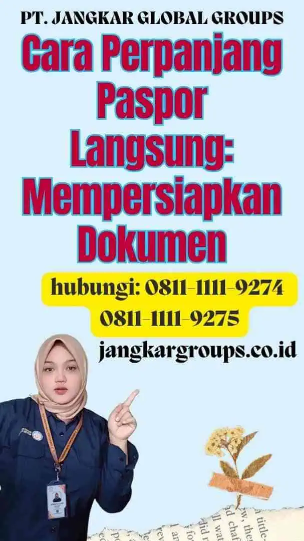 Cara Perpanjang Paspor Langsung Mempersiapkan Dokumen