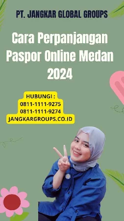 Cara Perpanjangan Paspor Online Medan 2024