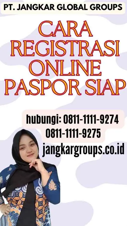 Cara Registrasi Online Paspor Siap