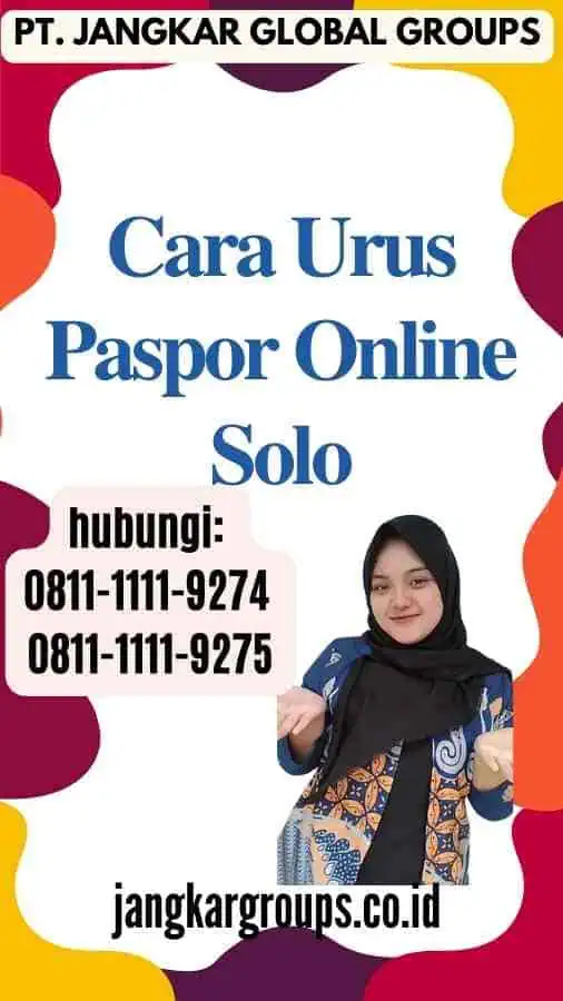 Cara Urus Paspor Online Solo