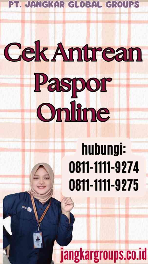 Cek Antrean Paspor Online