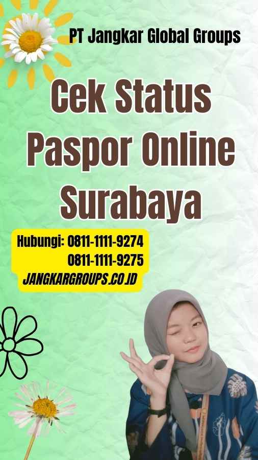 Cek Status Paspor Online Surabaya