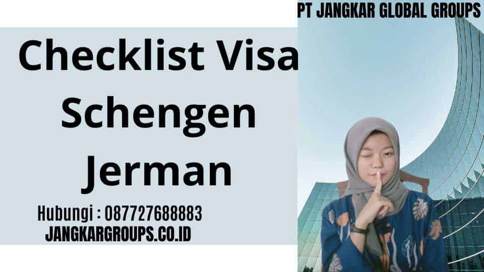 Checklist Visa Schengen Jerman