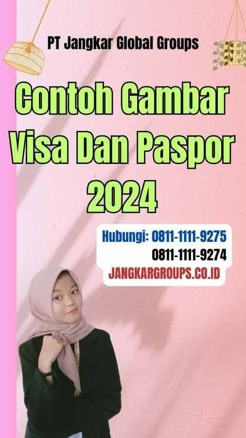 Contoh Gambar Visa Dan Paspor 2024
