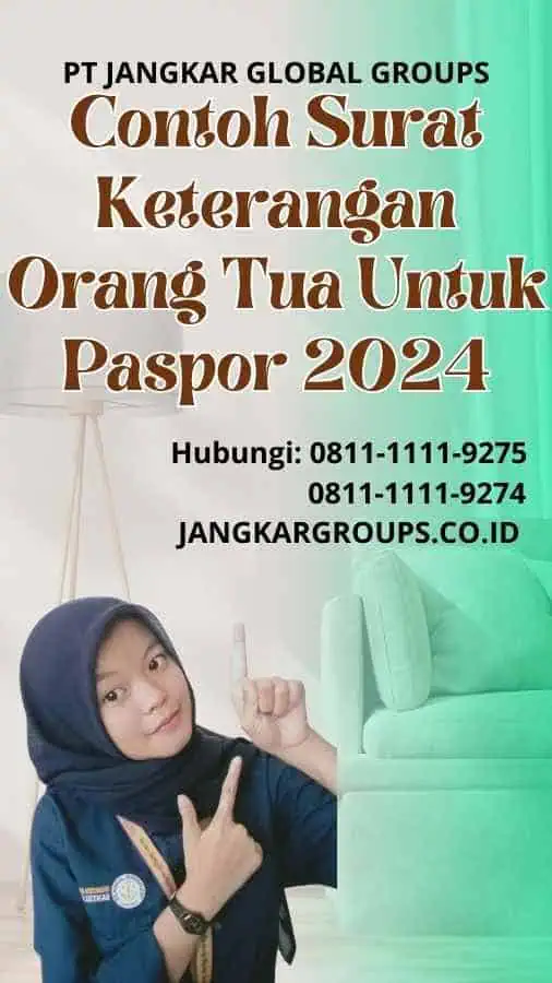 Contoh Surat Keterangan Orang Tua Untuk Paspor 2024