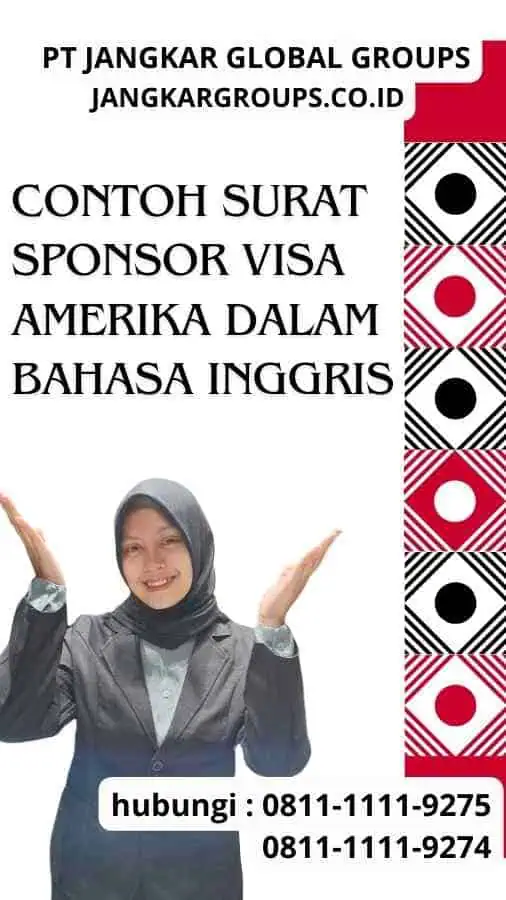 Contoh Surat Sponsor Visa Amerika Dalam Bahasa Inggris