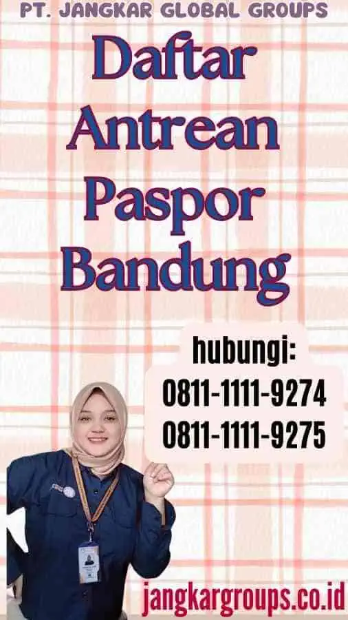 Daftar Antrean Paspor Bandung