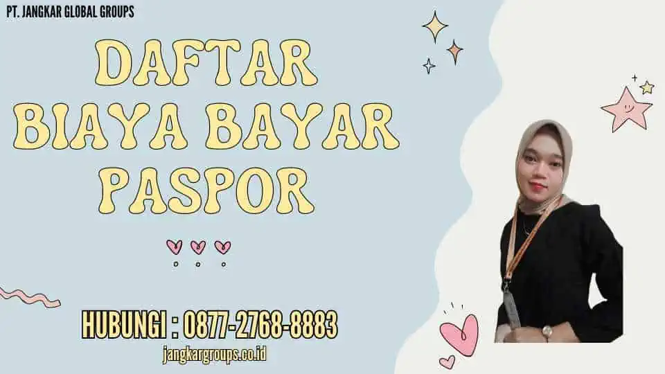 Daftar Biaya Bayar Paspor