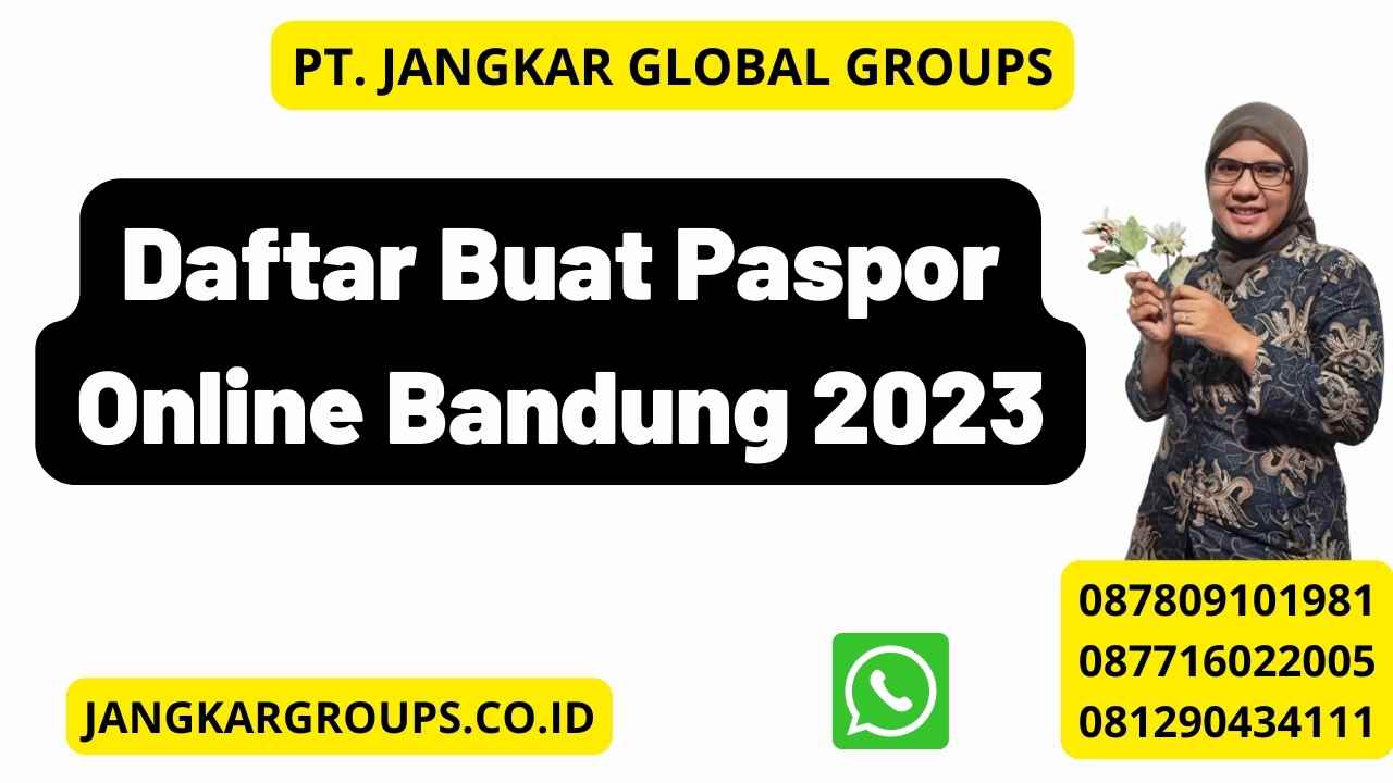 Daftar Buat Paspor Online Bandung 2023