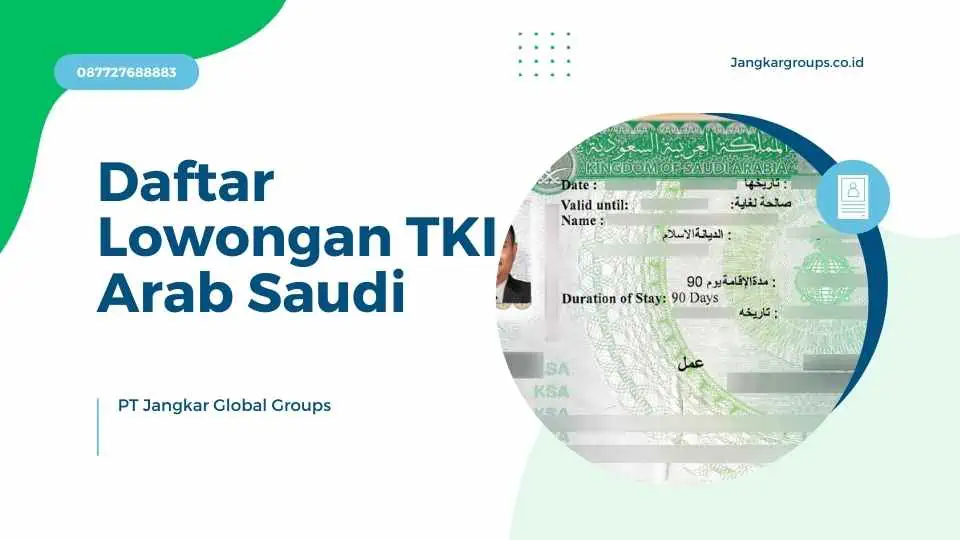 Daftar Lowongan TKI Arab Saudi