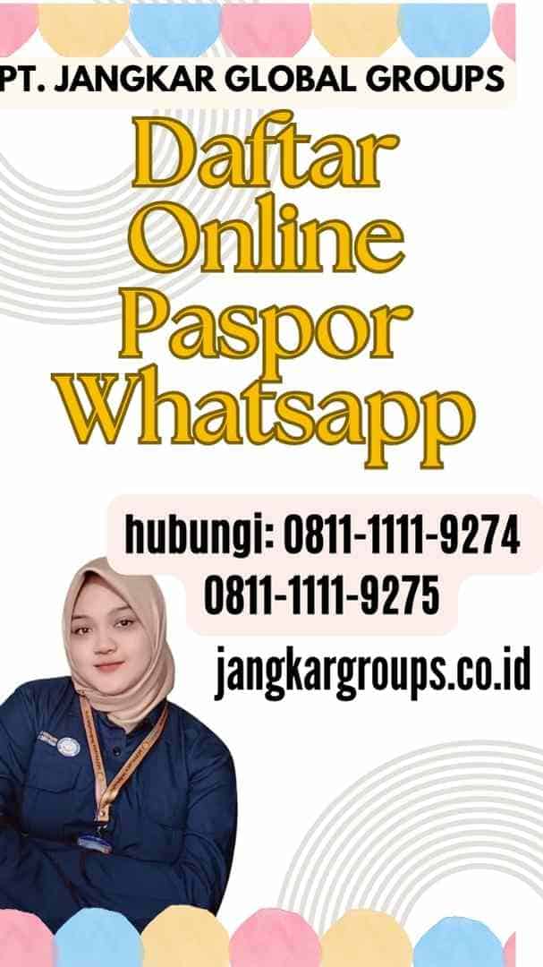 Daftar Online Paspor Whatsapp