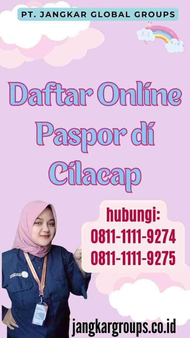 Daftar Online Paspor di Cilacap