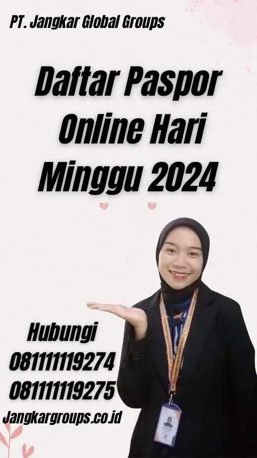 Daftar Paspor Online Hari Minggu 2024