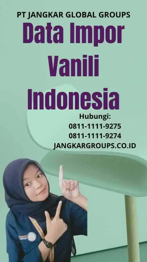 Data Impor Vanili Indonesia