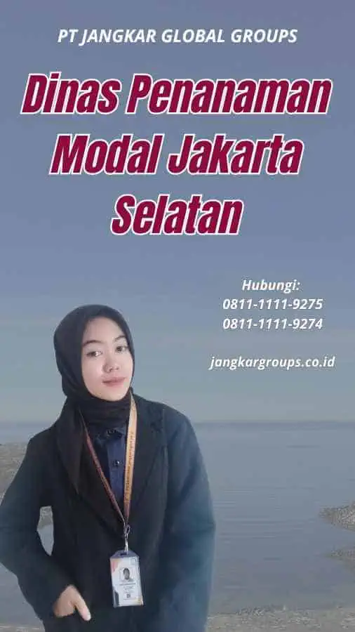 Dinas Penanaman Modal Jakarta Selatan