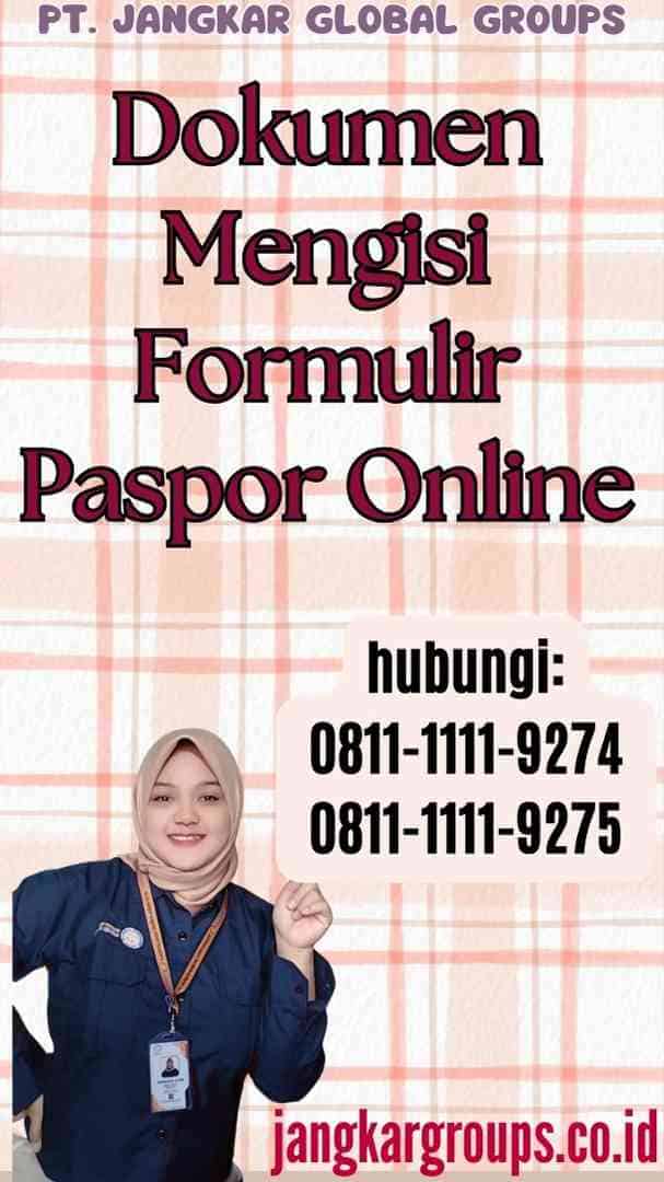 Dokumen Mengisi Formulir Paspor Online