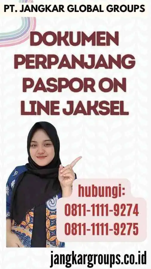 Dokumen Perpanjang Paspor On line Jaksel