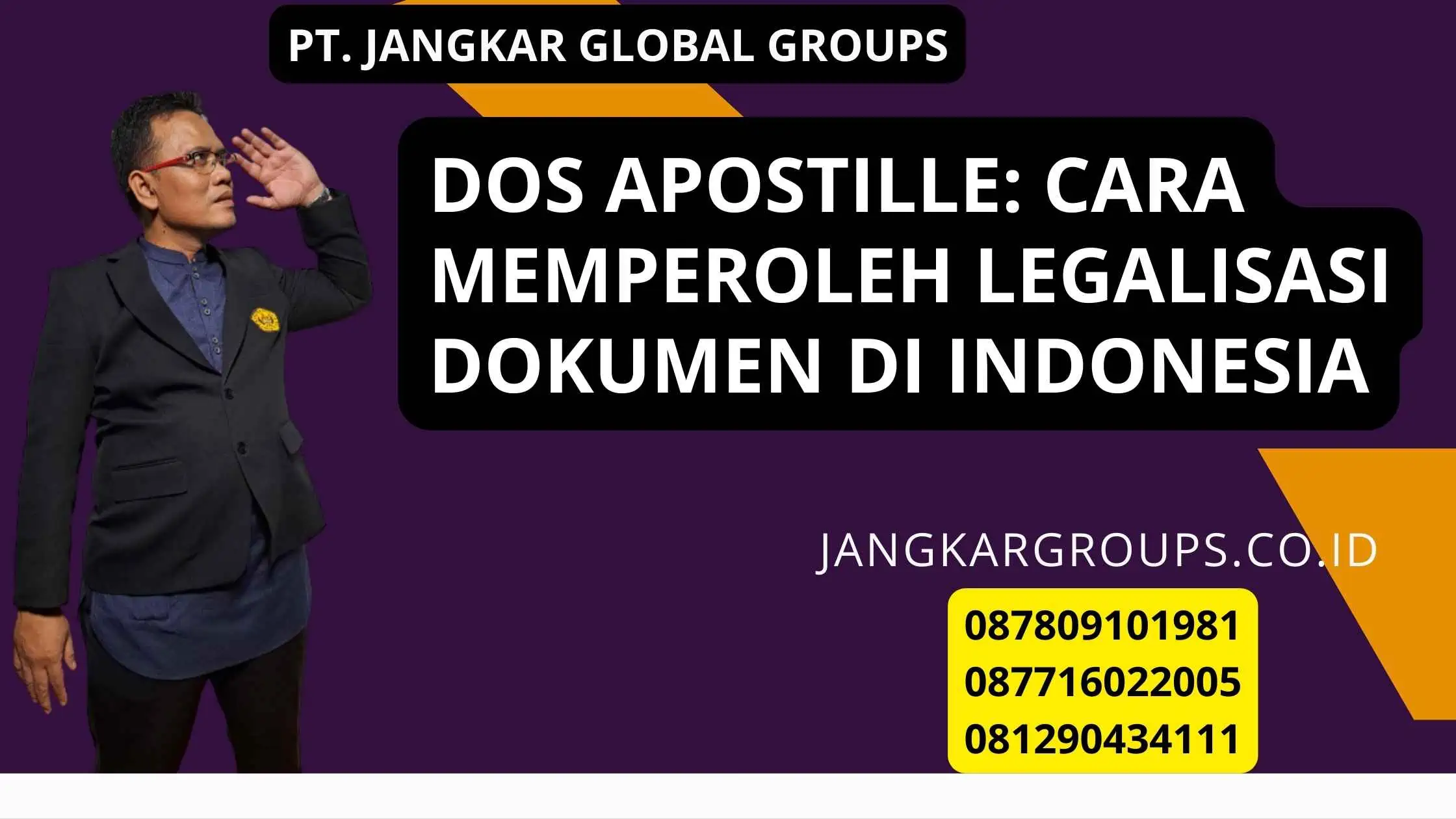 Dos Apostille: Cara Memperoleh Legalisasi Dokumen di Indonesia