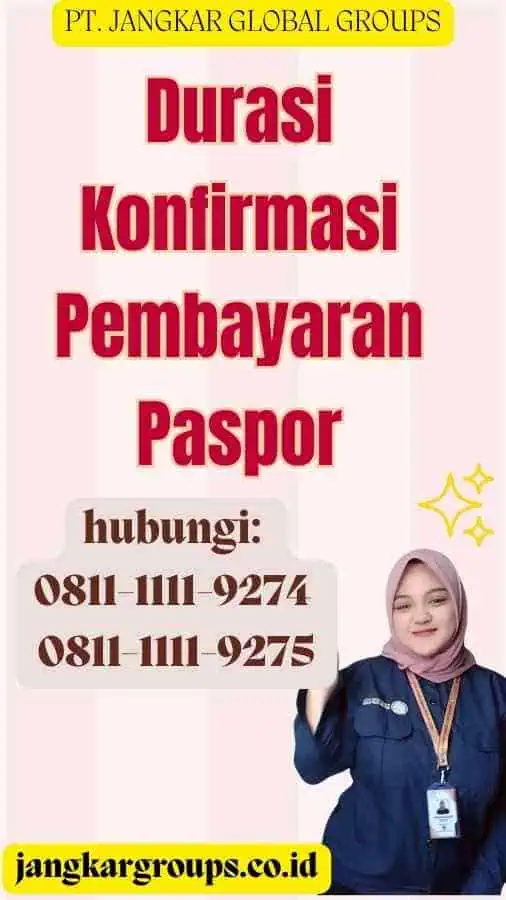 Durasi Konfirmasi Pembayaran Paspor