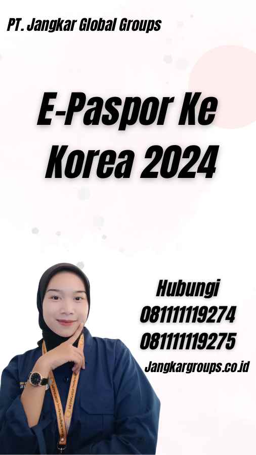 E-Paspor Ke Korea 2024
