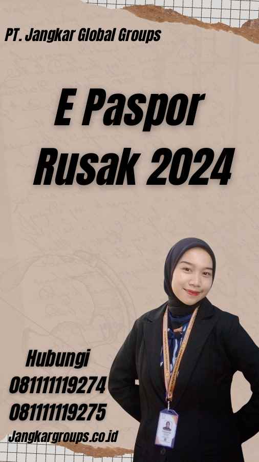E Paspor Rusak 2024