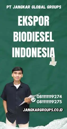 Ekspor Biodiesel Indonesia