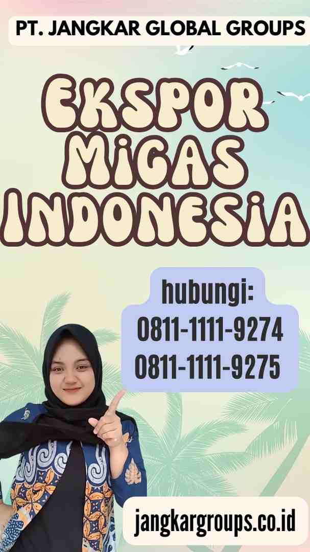 Ekspor Migas Indonesia