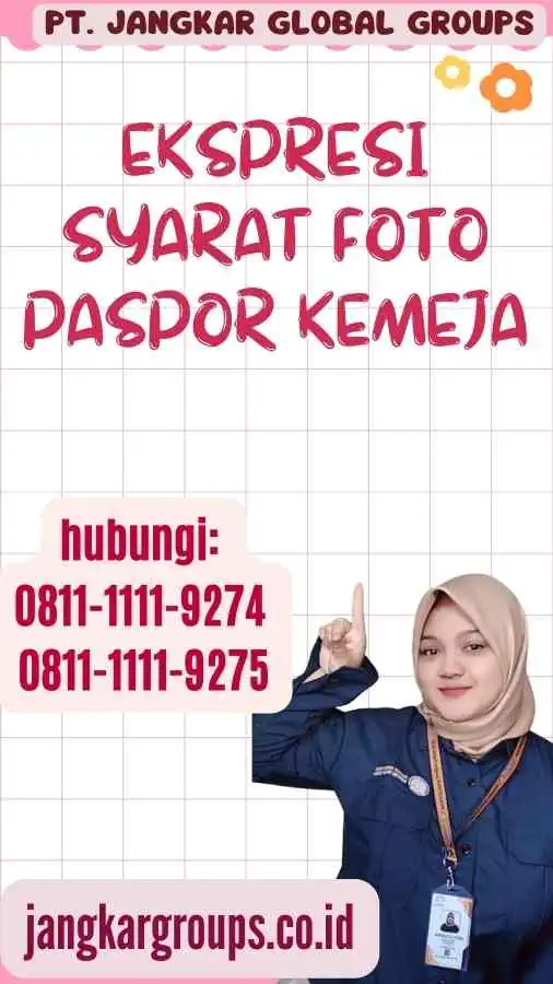 Ekspresi Syarat Foto Paspor Kemeja