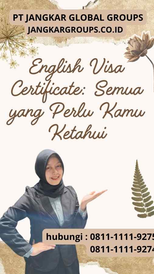 English Visa Certificate: Semua yang Perlu Kamu Ketahui