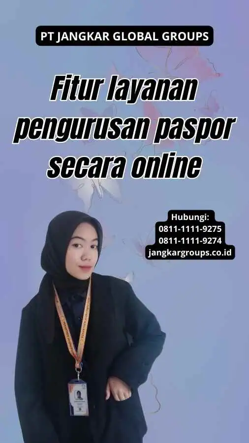 Fitur layanan pengurusan paspor secara online