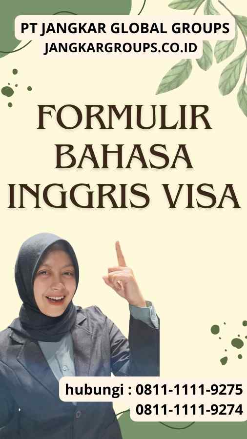 Formulir Bahasa Inggris Visa