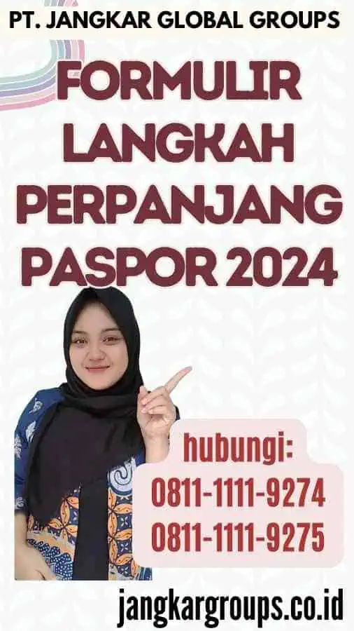 Formulir Langkah Perpanjang Paspor 2024