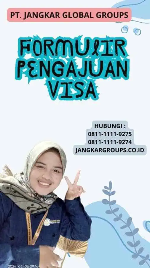 Formulir Pengajuan Visa