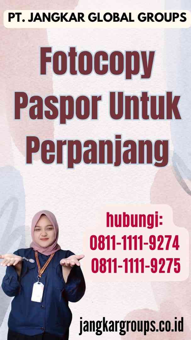 Fotocopy Paspor Untuk Perpanjang